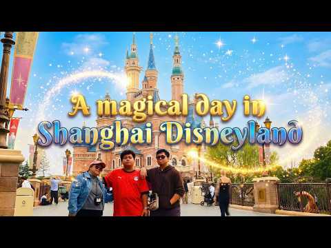 Shanghai Disneyland 2026 🎡 | Full Tour + Best Rides You Can’t Miss!
